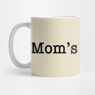 Moms Favorite Mug